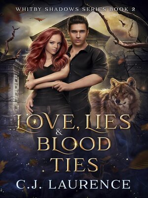 cover image of Love, Lies & Blood Ties